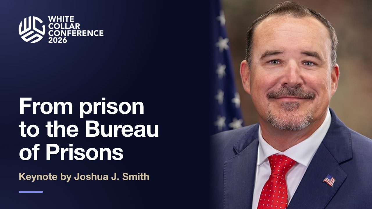 Joshua J. Smith, Former Deputy Director of the Federal Bureau of Prisons, on Prison and Pardon
